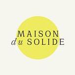 Maison du Solide