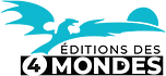 Les éditions des 4 mondes