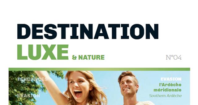 Destination Luxe et Nature par Karine Bach