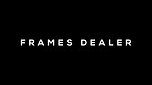Frames Dealer
