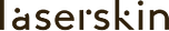 Laserskin