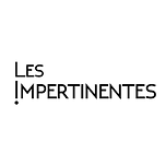 Les Impertinentes