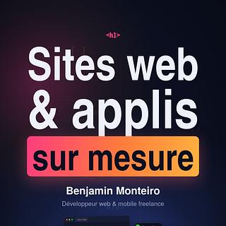 Benjamin Monteiro Développeur web