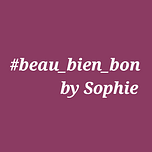 #bon_bien_beau by Sophie