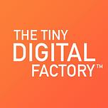 Tiny Digital Factory