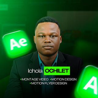 Ichola Ochilet Monteur vidéo