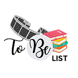To Be List