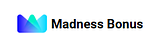 Madness Bonus 