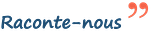 Raconte-Nous