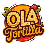 OLA TORTILLA 
