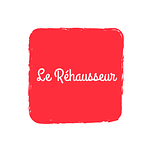 Le Réhausseur
